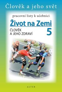 PL k PŘ 5/1 Člověk a jeho zdraví (Život na Zemi)