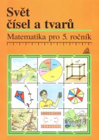 Svět čísel a tvarů 5 učebnice