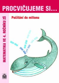 Procvičujeme si-počítání do milionu 4.r.