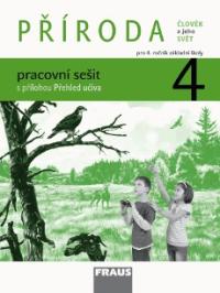 Příroda 4 PS (Člověk a jeho svět)