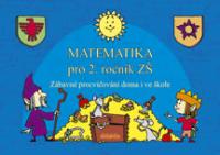 Zábavné procvičování - Matematika 2. r.