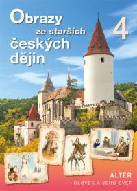 Obrazy ze starších čes. dějin (nové vydání)