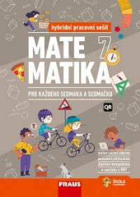 Matematika 7 pro každého sedmáka a sedmačku PS