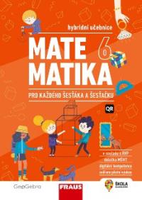 Matematika 6 pro každého šesťáka a šesťačku UČ