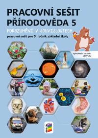 Přírodověda 5 PS /Porozumění v souvislostech/