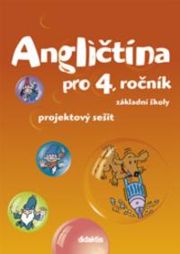 Angličtina 4 Projektový sešit