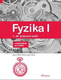 Fyzika I PS 1. díl s komentářem