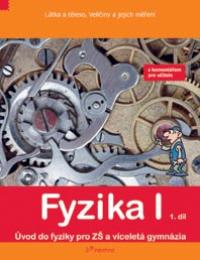 Fyzika I UČ 1.díl s komentářem