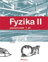 Fyzika II PS 1. díl
