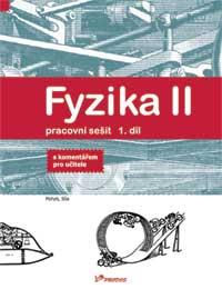 Fyzika II PS 1. díl s komentářem