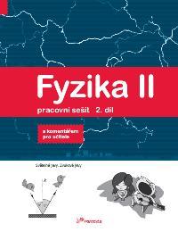 Fyzika II PS 2. díl s komentářem