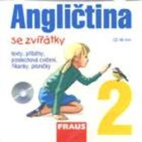 Angličtina se zvířátky 2 CD