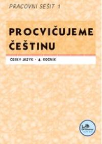Procvičujeme češtinu 4 - PS 1 MŘ