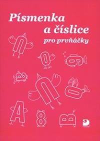 Písmenka a číslice pro prvňáčky