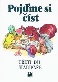 Pojďme si číst-Slabikář 3