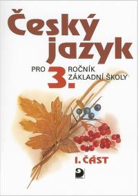 Český jazyk 3/1 učebnice