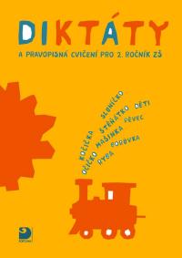 Diktáty a pravopisná cvičení 2. r.