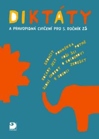 Diktáty a pravopisná cvičení 5. r.