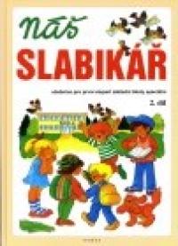Náš slabikář 2.díl pro 1.st. ZŠ speciální