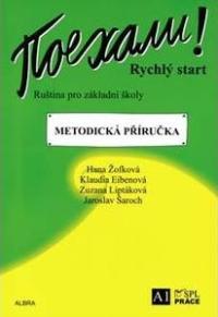 Pojechali! Rychlý start MP /průř.1a2.dílem/