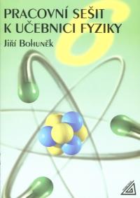 Fyzika 6 PS Bohuněk