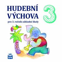 Hudební výchova 3 CD