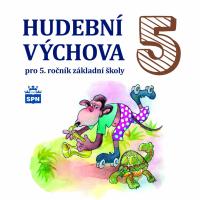 Hudební výchova 5 CD