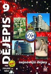 Dějepis 9 uč. Nejnovější dějiny (nová řada)