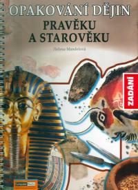 Opakování dějin pravěku a starověku - ZADÁNÍ