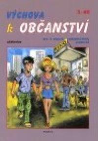 Výchova k občanství 3 UČ pro 2.st. ZŠ prak.