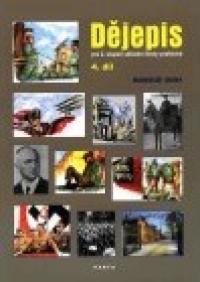 Dějepis 4 UČ pro 2.st. ZŠ a ZŠ prak.(9.r.)