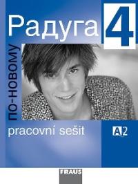 Raduga po novomu 4 pracovní sešit