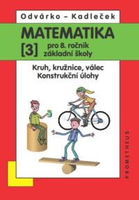 Mat. 8/3 - kruh, kružnice ..... NOVÁ