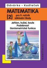 Mat. 9/2 - Jehlan, koule, kužel - NOVÁ