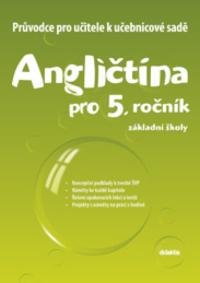 Angličtina 5 Průvodce pro učitele