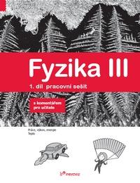 Fyzika III PS 1. díl s komentářem