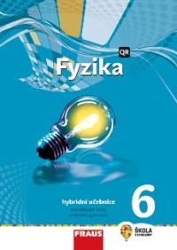 Fyzika 6 UČ NG hybridní
