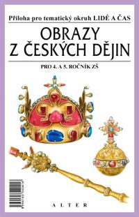 Příloha k uč. Obrazy z českých dějin