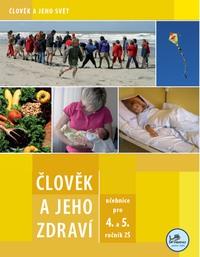 Člověk a jeho zdraví 4+5 MŘ