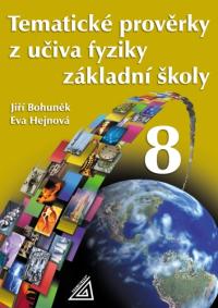 Tematické prověrky Fyzika 8 bez CD