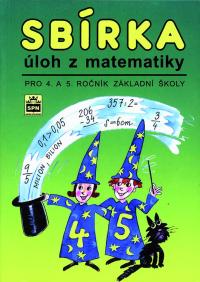 Sbírka úloh z matematiky pro 4.a 5.r.ZŠ