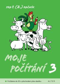 Moje počítání 3 (k sešitu  4/A a 4/B)