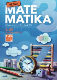 Hravá mat. 3 – UČ  1.díl NOVÁ