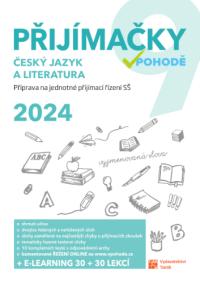 Přijímačky 9 ČJ + LIT v pohodě 2025
