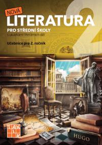 Nová literatura pro SŠ 2 - UČ (do 14 ks)
