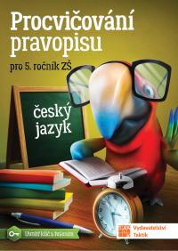 Procvičování pravopisu - ČJ pro 5. r.