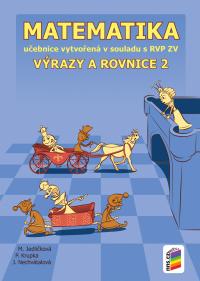 Matematika 8 - Výrazy a rovnice 2 uč.