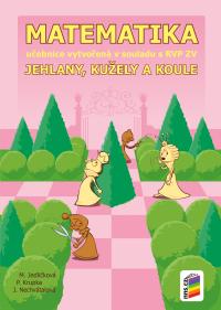 Matematika 9 - Jehlany, kužely a koule uč.