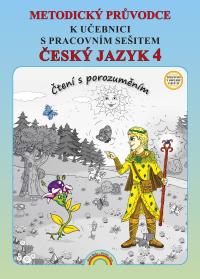 Český jazyk 4 MP Čtení s porozuměním