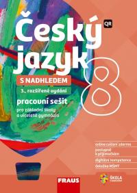 Český jazyk 8 PS s nadhledem, 3.vydání